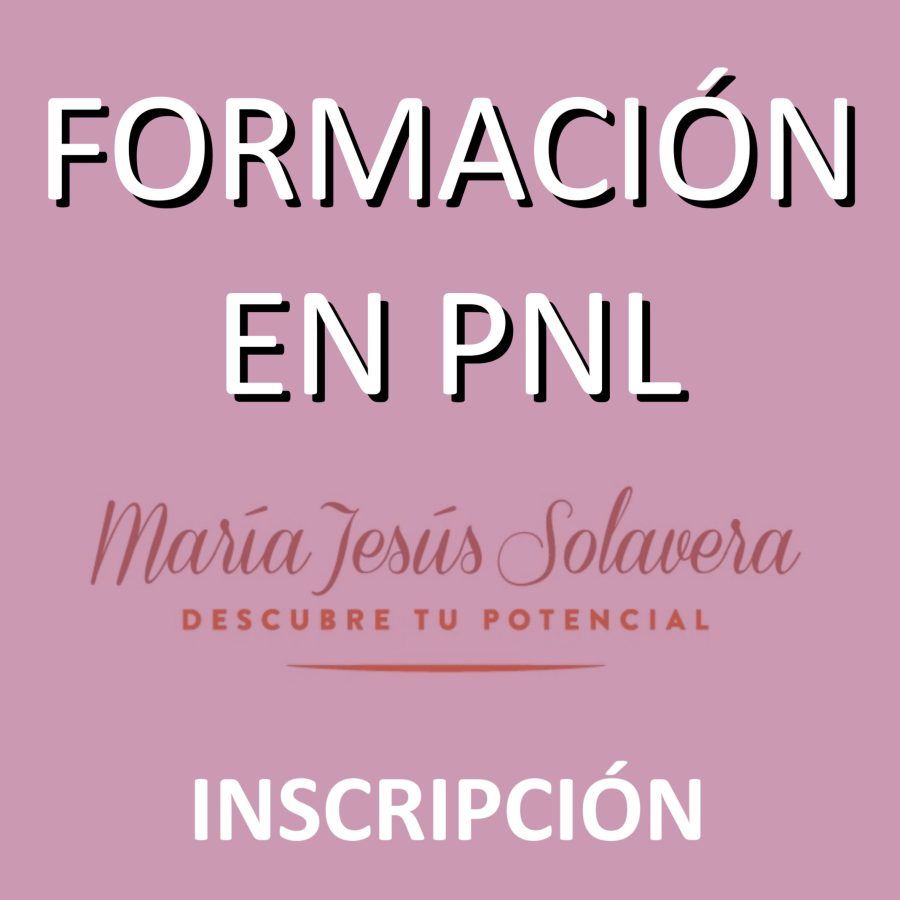 Formación en PNL · Inscripción · María Jesús Solavera