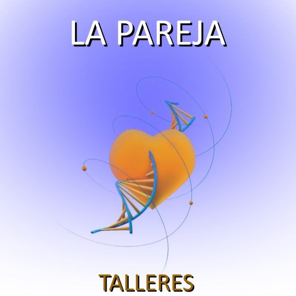 Talleres · Workshops: La Pareja